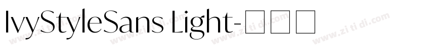 IvyStyleSans Light字体转换